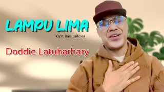 Download LAMPU LIMA - Doddie latuharhary || Lagu Timur Terpopuler 2023 MP3