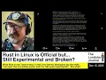 Rust in Linux is but Still Experimental and Broken