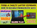 Fixing a Faulty Haier Y11C Laptop Keyboard How to Disable Problematic Keys