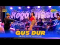 Download Lagu ROGO MUSIC ❗❗GUS DUR PENDEKAR RAKYAT DJANDUT VIRAL FT SHAFIRA AUDIO