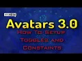 VRChat Avatars 3 0 How To Setup Toggles And Constraints