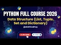 Python Data Structures Masterclass CRUD Iteration Everything in 1
