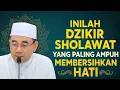 Download Lagu Inilah Dzikir Sholawat yang Paling Ampuh Membersihkan Hati | KH Muhammad Bakhiet