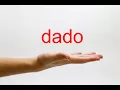 Download Lagu How to Pronounce dado - American English
