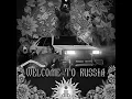 welcome to russia (speed up)