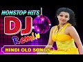 Download Lagu 90s Old Hindi Non stop Songs 2020 - Hindi Old Song Dj Remix - Best Old Hindi Dj Remix Live