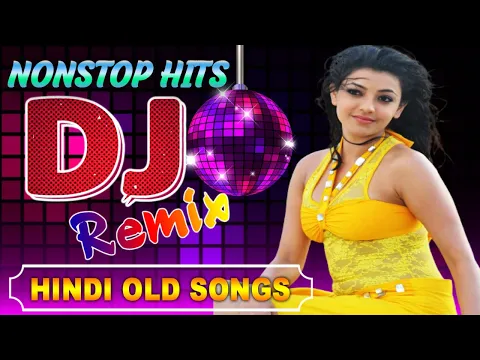 Download MP3 90s Old Hindi Non stop Songs 2020 - Hindi Old Song Dj Remix - Best Old Hindi Dj Remix Live