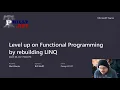 Level up on Functional Programming by rebuilding LINQ - Cameron Presley