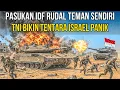 PANIK‼️IDF TAK SENGAJA RUDAL TANK TEMAN SENDIRI‼️TNI BIKIN ISRAEL KALANG KABUT