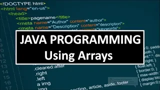 JAVA PROGRAMMING USING ARRAYS