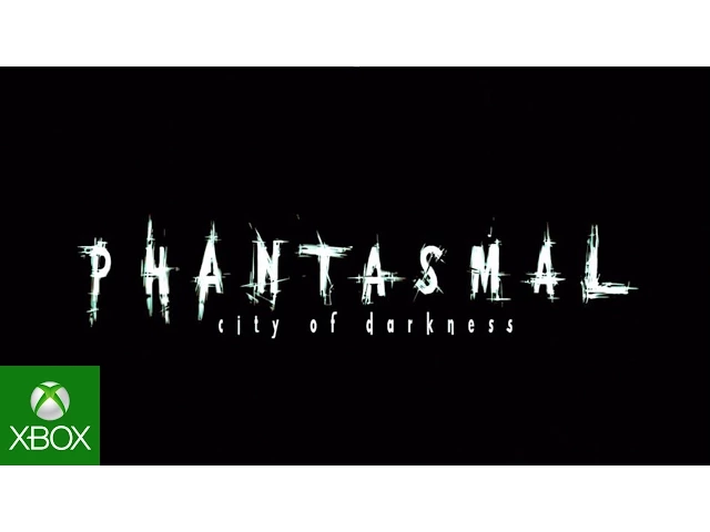 Phantasmal: City of Darkness E3 2015 Trailer