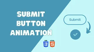 How To Create Submit Button Using HTML And CSS Only Button Animation No Javascript