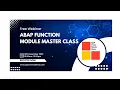 ABAP Function Module Master Class 10th December - 2022 Learn about ABAP Function Module