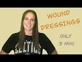 WOUNDS - Dressings