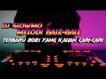 Lagu DJ SLOWMO MELODI BALE BALE DJ SAPUTRA ft WISNU UGIL