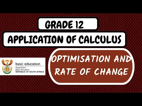Download MP3 Grade 12 | Application of Calculus (Optimisation and rate of change)