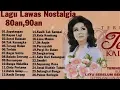 Lagu Tetty Kadi Lagu Terbaik -Tembang Kenangan - Lagu Lawas Nostalgia 80an 90an Terbaik