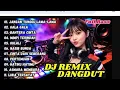 Lagu DJ REMIX DANGDUT LAWAS - DJ GALA-GALA - DJ JANGAN TUNGGU LAMA-LAMA - FUL BAS TERBARU 2026