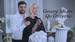 Gevorg Mheri -  Qo dzaynov