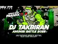 Download Lagu BASS PRANKK❗❗   DJ TAKBIRAN AMUNISI BATTLE 2025 BY ALEX RVLTN