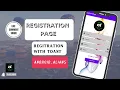 How to Make Registration page With Toast Message Using Linear Layout in Android Studio