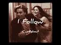 CASTLEBEAT - I Follow Lyrics