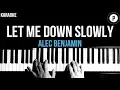 Download Lagu Alec Benjamin - Let Me Down Slowly Karaoke SLOWER Acoustic Piano Instrumental Cover Lyrics