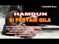 Download Lagu 🌸HAMDUN SI PENYAIR GILA🌸#Kisahsufi #syairsufistik