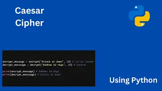 Caesar Cipher in Python Encrypt Decrypt Messages Easily