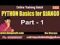 Python Basics for Django Part - 1 by Durga On 12-09-2018