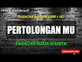 Download Lagu PERTOLONGAN MU - KARAOKE ROHANI LIRIK HD [Citra Scholastika ] NADA WANITA||REUPLOAD