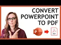 Convert PowerPoint to PDF 2 Different Ways no special software required