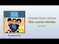 Stand Here Alone - Kita Lawan Mereka | Lirik Lagu