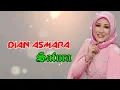 Download Lagu SAFURA - DIAN ASMARA ( musik lirik lagu  )