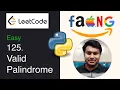 LeetCode 125 Valid Palindrome Python Easy Solution