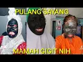 Lagu PULANG SAYANG MAMAH GIGIT NIH