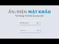 Mat Khau Su Dung Vanilla Javascript - CSS3 Neumorphism