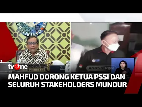 Mahfud MD Dorong Ketua PSSI dan Seluruh Stakeholder Mundur karena Tragedi Kanjuruhan