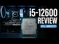 Best Gaming CPU Under 300 Intel Core i5-12600 Review