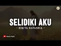 Download Lagu Selidiki Aku (Tetap Setia) - Nikita (Lirik) | Lagu Rohani Kristen Terbaru 2025