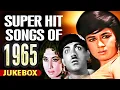 Lagu Blast from the Past: Super Hit Songs from 1965!