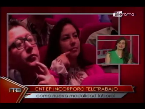 CNT EP incorporó teletrabajo como nueva modalidad laboral