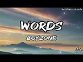 Boyzone - Words (Lyrics)