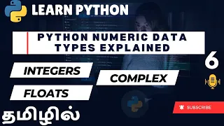 Python Numeric Data Types Explained Integers Floats Complex Numbers and Manipulation Tamil