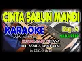Download Lagu CINTA SABUN MANDI JAJA MIHARJA KARAOKE/TANPA VOKAL + LIRIK HD NADA PRIA  II COVER TERAS KARAOKE