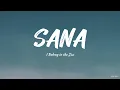Download Lagu SANA (Lyrics)-I Belong to the Zoo,  DATING TAYO - TJ Monterde, IMAHE - Magnus Haven