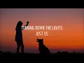 Dreamsuite & Clubhouse - Just Us (Lyrics)