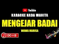 Download Lagu MENGEJAR BADAI - Karaoke Nada Rendah Wanita || Wawa Marisa