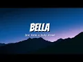BELLA-Jere Klein & Lucky Brown (Letra)