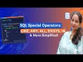 SQL Special Operators Simplified LIKE ANY ALL EXISTS IN More Explained FAST